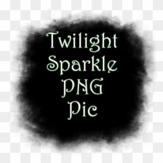 Twilight Sparkle Png Picsticker - Poster Clipart