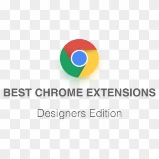 Best Chrome Extensions For Designers - Dont Forget To Be Awesome Clipart