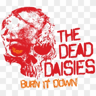 Logos - Dead Daisies Burn It Down Clipart