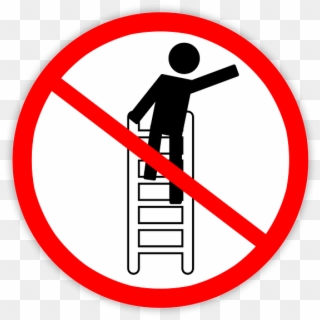 Do Not Climb Ladder Sign , Png Download - Health And Safety In Retail Clipart