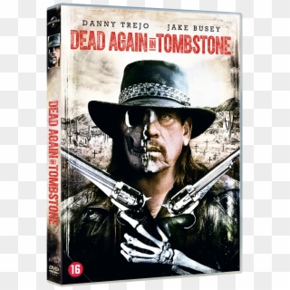 Dead Again In Tombstone 3d - Dead Again In Tombstone 2017 Dvd Clipart
