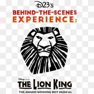 Tickets For D23's Behind The Scenes Experience - Lion King Broadway Clipart