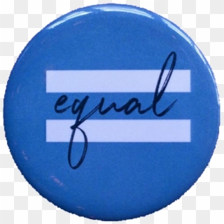 Blue Equal Pin Button Feminism Polyvore Moodboard Filler - Circle Clipart