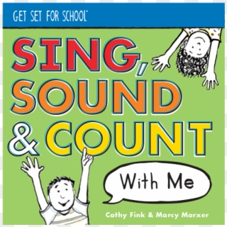 Sing, Sound & Count With Me Cd - Illustration Clipart
