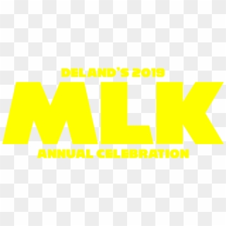 Volusia County's 2019 Mlk Annual Celebration - Graphic Design Clipart
