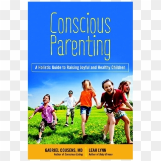 Conscious Parenting Holistic Children, 600 Pages - Happy Childhood Clipart
