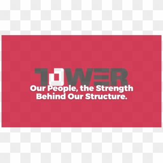 Tower International Strength Is Our People - Domifacile Clipart