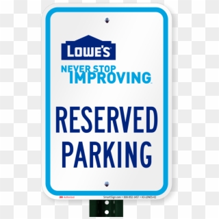 Reserved Parking Sign, Lowes Home Improvement - Lowes Coupon Clipart