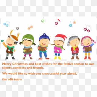 Best Wishes For The Festive Season From O&i Consulting - Children Singing Christmas Song Clipart