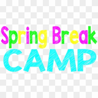 Spring Break Png - Spring Break Camp Clipart