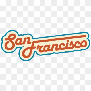 San Francisco Retro Sign Png - Graphic Design Clipart