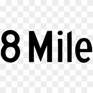 Eminem 8 Mile Png - 8 Mile Logo Png Clipart