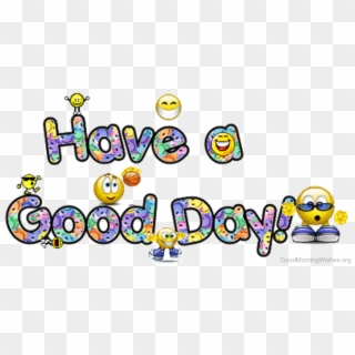 Clip Art Morning Wishes Have A - Have A Good Day At School - Png Download
