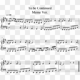 To Be Continued - Sweet Creature Sheet Music Clipart