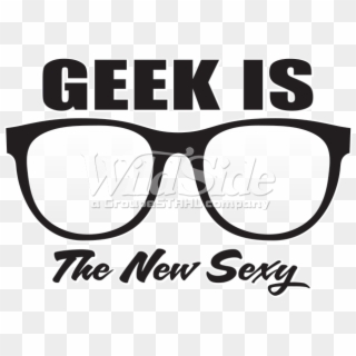 Geek Is The New Sexy - Poster Clipart