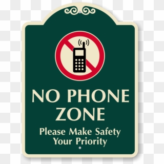 Please Make Safety Your Priority No Cellphone Sign - No Delivery Vehicles Sign Clipart