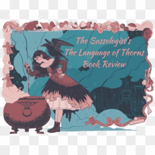 Language Of Thorns Book Review Leigh Bardugo - Leigh Bardugo Language Of Thorns Clipart