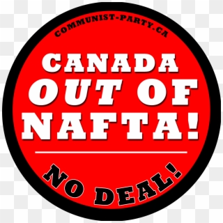 Submission To Global Affairs Canada's Nafta Consultations, - Communist Party Of Canada Slogan Clipart