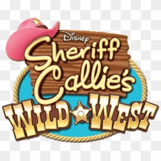 Free Png Download Sheriff Callie's Wild West Logo Clipart - Sheriff Callie's Wild West Transparent Png