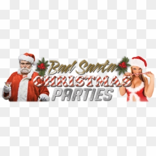 Bad Santa Parties - Christmas Party For Header Clipart