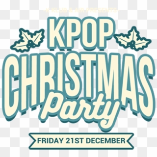 K Klub & Diversity Present Kpop Christmas Party - Calligraphy Clipart
