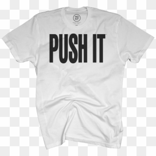 Push It On White T-shirt - Active Shirt Clipart