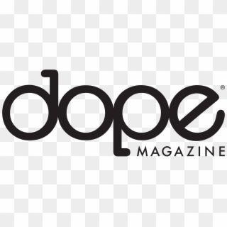 Dope 4 Life - Dope Magazine Clipart
