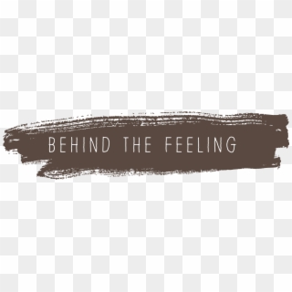 #behind The Feeling - Poster Clipart