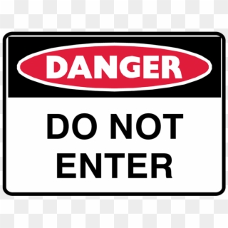 Brady Danger Sign Range - Safety Signs In Workplace Clipart