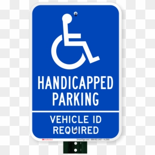 Handicapped Parking Vehicle Id Required Sign - Sign Clipart