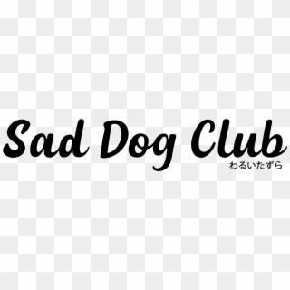Sad Dog Club Logo Transperent Copy - Calligraphy Clipart