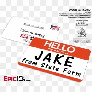 Jake State Farm Cosplay Id Badge - Paper Product Clipart