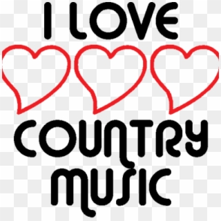Country Music Clipart I Love Country Music Clipart - Love Country Music - Png Download