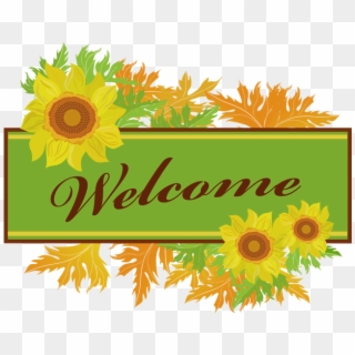 Sunflower Clipart Banner - Welcome Sign Clipart - Png Download