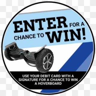 Win A Hoverboard - Poster Clipart