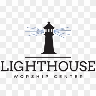 Lighthouse Worship Center Clipart