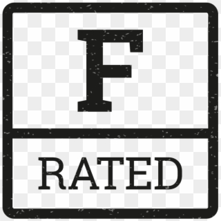 The Rating Allows Audiences To “vote With Your Seat” - F Rating Clipart