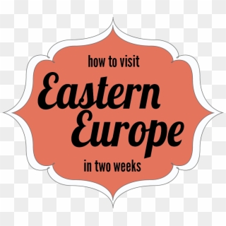 How To Visit Eastern Europe In 2 Weeks - Countly Clipart