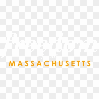 Freedom For All Massachusetts Logo Wordmark Freedom - Freedom For All Ma Clipart