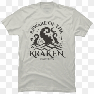 Beware Of The Kraken - Shirt Clipart