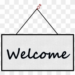 Welcome Png Photos - Welcome Sign No Background Clipart