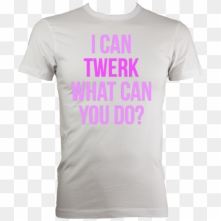 Twerk - T-shirt - Gon Check Me Boo Clipart