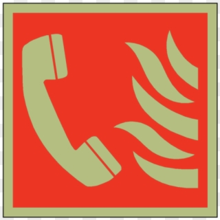 Photoluminescent Fire Phone Symbol Safety Sign - Call Someone Who Cares Meme Clipart