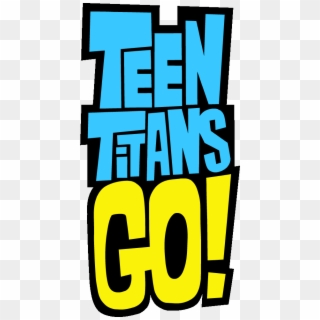 Teen Titans Go Logotype - Teen Titans Go Logo Png Clipart