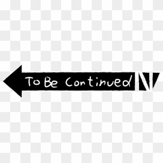Free To Be Continued Jojo Png Png Transparent Images Pikpng