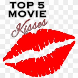 Top 5 Movie Kisses We Want To Experience - Lips Clip Art - Png Download