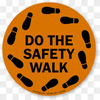 Do The Safety Walk With Footprints Graphic Label - Safety Clipart
