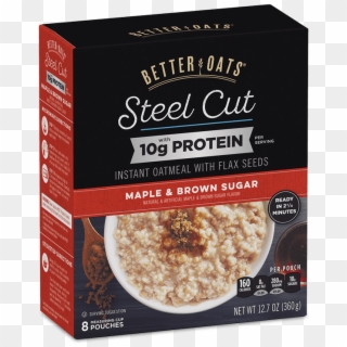 Better Oats Steel Cut 10g Protein Maple & Brown Sugar - Better Oats Steel Cut Clipart