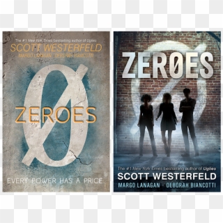 Zeroes By Scott Westerfeld, Margo Lanagan, And Deborah - Zeroes Book Clipart