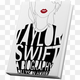 A Book Cover Design For A Taylor Swift Biography - Illustration Clipart